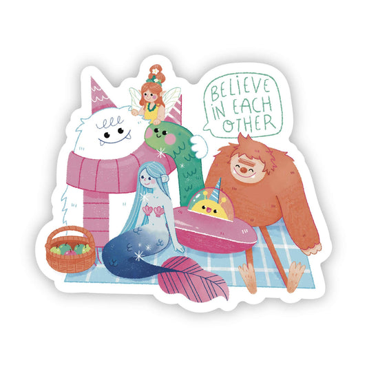 Believe in Each Other Creature Sticker